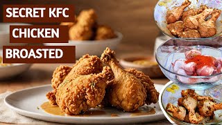 How to make KFC chicken at home easy  Secrets Revealed KFC Chicken Recipe  KFC Original Recipe [upl. by Nachison81]