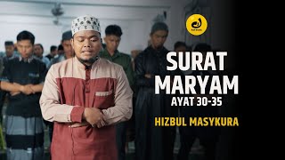 Imam Shalat Surat Maryam Ayat 3035  Hizbul Masykuro [upl. by Ashli]