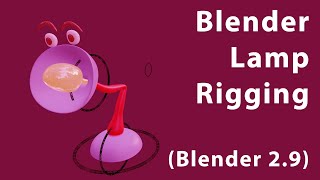 Blender 29 Lamp riggin  setting armature and controls [upl. by Celestine309]