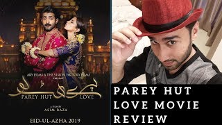 Parey Hut Love  Movie Review [upl. by Aluor]