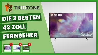 Die 3 besten 43ZollFernseher [upl. by Sirak]