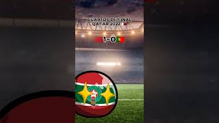 Cuartos de final Qatar 2022 🇶🇦 🇲🇦Vs🇵🇹 qatar2022 marruecos portugal countryballs [upl. by Younglove]