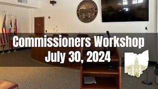 Trumbull County Commissioners Workshop July 30th 2024 [upl. by Pergrim]