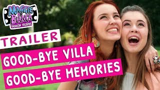 Maggie amp Bianca Fashion Friends  Goodbye villa goodbye memories TRAILER special episode 1 [upl. by Eatnoled]