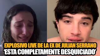 ¡EXPLOSIVA REACCIÓN de la EX de JULIAN SERRANO quotEstá COMPLETAMENTE DESQUICIADOquot [upl. by Frick]