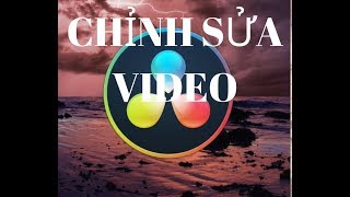 DAVINCI RESOLVE  BÀI 1 CẮT GHÉP VIDEO CƠ BẢN [upl. by Rogergcam]