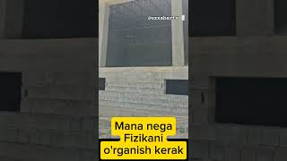 Mana nega Fizikani organish kerak Fizikani qurilishdagi ahamiyati fizika physics [upl. by Ocinom]