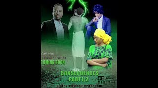 SWAHILI MOVIE 2017 CONSEQUENCES PART 1 TRAILER [upl. by Nyrrek]