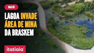 MINA DA BRASKEM LAGOA INVADE ÁREA COM AFUNDAMENTO DE SOLO EM MACEIÓ [upl. by Almund]