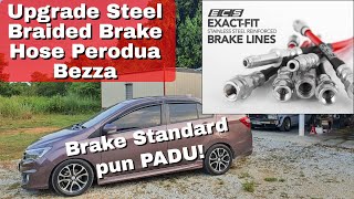 Upgrade Steel Braided Brake Hose PERODUA BEZZAAXIAMYVI  Brake standard pun padu geng [upl. by Hazel659]