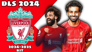 DLS 2024 CUSTOM KIT INPUT  LIVERPOOL FC KIT 20242025 😎  DREAM LEAGUE SOCCER 2024 [upl. by Kinson]