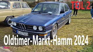 OldtimerMarktHamm 03032024 TEIL 2 SONNTAG [upl. by Arman685]