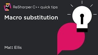 ReSharper C Quick Tips Macro Substitution [upl. by Nimrahc]