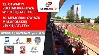 SportKrakTV  12 Otwarty Puchar Krakowa  10 Memoriał Gwiazd Małopolskiej Lekkiej Atletyki [upl. by Assila]