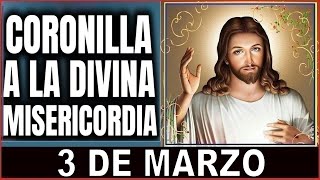 LA CORONILLA DE LA DIVINA MISERICORDIA Domingo 3 de Marzo de 2024 [upl. by Vahe925]