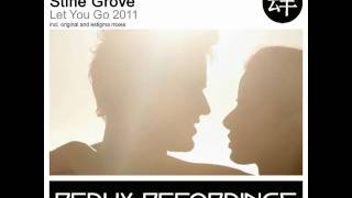 Blue Tente feat Stine Grove  Let You Go 2011 Estigma Remix [upl. by Ettevram]