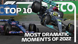 Top 10 Most Dramatic Moments Of The 2022 F1 Season [upl. by Uri360]