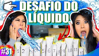 DESAFIO DO LÍQUIDO VEDA500K  Blog das irmãs [upl. by Lavro]