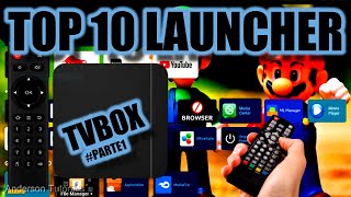 TOP 10 LAUNCHER TVBOX SHOW DE BOLA PARA PERSONALIZAR CONFIGURAR SUA TVBOX VAI PARECER OUTRA [upl. by Gothart]