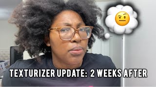 REAL UPDATE 2 Weeks After TexturizerTexlax 4c hair [upl. by Niamjneb]