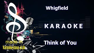 🎤 Whigfield  Think of you 🎤 КАРАОКЕ 🎤 ORIGINAL version 🎤 made in KARAOKEBASECLUB [upl. by Moseley]