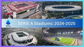 Serie A Stadiums 20242025 [upl. by Filia462]