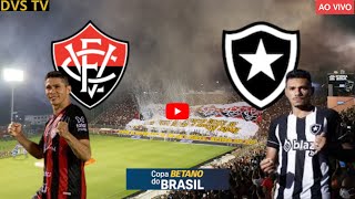 VITÓRIA X BOTAFOGO AO VIVO COPA DO BRASIL ONDE ASSISTIR COM IMAGENS [upl. by Onailime]