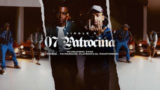 MC Kelvinho e Kyan  O 7 PATROCINA Clipe oficial [upl. by Rochus]