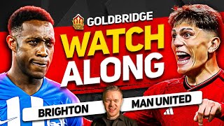 BRIGHTON vs MAN UTD amp FINAL DAY PREMIER LEAGUE Live with MARK GOLDBRIDGE [upl. by Lanni]