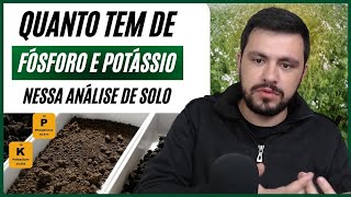 Quanto essa análise tem de FÓSFORO E POTÁSSIO [upl. by Geneva]