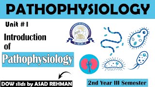 Unit 1 Introduction to Pathophysiology  Pathophysiology 2nd year 3rd semester  asad medhub [upl. by Laurin703]