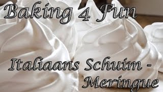 Italiaans schuim Meringue  Baking 4 Fun [upl. by Hafeenah]