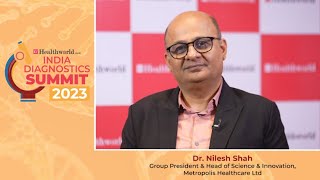 Dr Nilesh Shah of Metropolis Healthcare Ltd at ETHealthIDS [upl. by Christis]