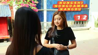 NUNGSHI NONGDAMBA NANGBU  TEASER 12 [upl. by Nnazil345]