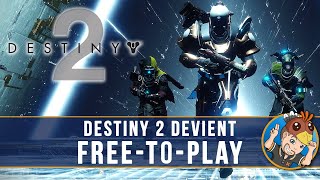 DESTINY 2 devient FreetoPlay   DÉCOUVERTE [upl. by Aubyn494]