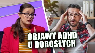 ADHD u DOROSŁYCH [upl. by Alvinia721]