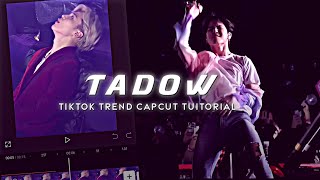 Tadow Tiktok Trend Editing Tuitorial In Capcutkpopedit [upl. by Eirrac233]