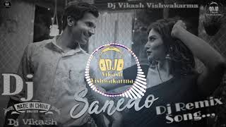 Sanedo  Mika Singh Dj Remix Song  Sanedo Dj Song  Made in China  Hard Mix  Dj Vikash RemixHD [upl. by Alyss431]