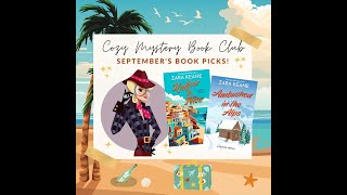 Cozy Mystery Book Club September 2024 Interview with Zara Keane [upl. by Stultz]