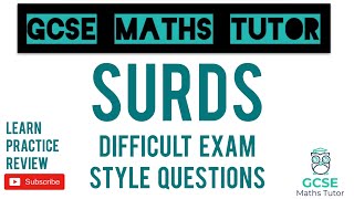 The 5 Hardest Surds Questions  Grade 79 Maths Series  GCSE Maths Tutor [upl. by Aisiram980]