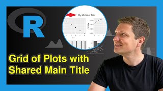 Common Main Title for Multiple Plots in Base R amp ggplot2 Example  patchwork Package Composition [upl. by Tiffi719]