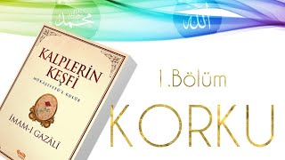 Sesli kitap  Imami Gazali  1Bölüm  Korku  HD  Kelebek [upl. by Pirozzo25]