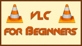 TUTORIAL Introduction to VLC Player for PC [upl. by Cicily]