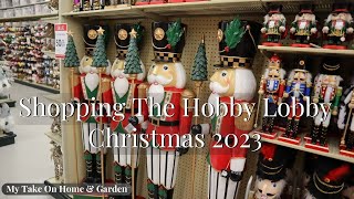 NEW Shopping Hobby Lobby Christmas 2023 [upl. by Aynod]