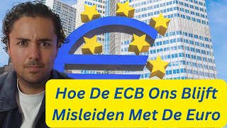 ECB’s Bedrog De Euro en Onze Verarming [upl. by Ennagem586]