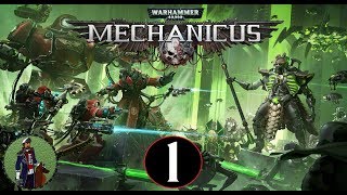 The Awakening  Warhammer 40000 Mechanicus Campaign Gameplay 1 [upl. by Abijah424]