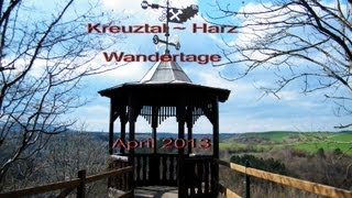 Kreuztal  Wandertage durch die Natur im Harz  April 2013  HD [upl. by Arabella]