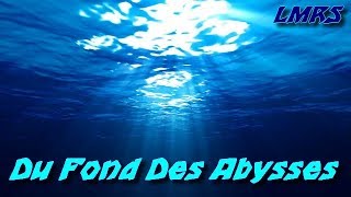 CREEPYPASTA FR  Du Fonds des Abysses [upl. by Thill]