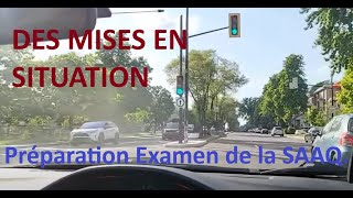 Des Mises En Situation Pour La Préparation DEXAMEN DE CONSUITE DE LA SAAQ👌💯 [upl. by Nolly]