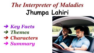 The Interpreter of Maladies By Jhumpa Lahiri Summary in Hindi Themes  Characters [upl. by Dylan]